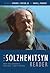 The Solzhenitsyn Reader: Ne...