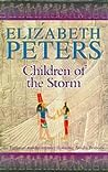 Children of the Storm by Elizabeth Peters