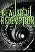 Beautiful Redemption (Caster Chronicles, #4)