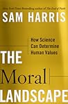 The Moral Landscape by Sam Harris