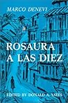 Rosaura a las diez