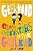 Close Encounters of the Girl Kind (Geekhood, #1)