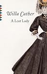 A Lost Lady by Willa Cather