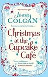 Christmas at the Cupcake Café by Jenny Colgan