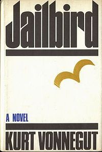 Jailbird by Kurt Vonnegut Jr.