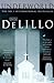 Underworld by Don DeLillo