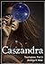 Caszandra (Touchstone, #3)