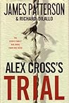 Alex Cross's Trial by James Patterson