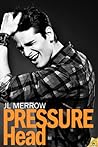 Pressure Head (The Plumber's Mate #1)