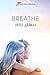 Breathe by Abbi Glines