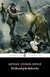 The Hound of the Baskervilles by Arthur Conan Doyle