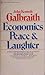 Economics, Peace and Laughter