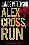 Alex Cross, Run by James Patterson