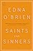 Saints and Sinners: Stories