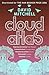 Cloud Atlas by David Mitchell