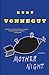 Mother Night by Kurt Vonnegut Jr.