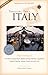 Travelers' Tales Italy: True Stories