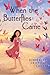 When the Butterflies Came by Kimberley Griffiths Little