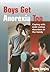 Boys Get Anorexia Too: Coping with Male Eating Disorders in the Family (Lucky Duck Books)