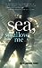 Sea, Swallow Me and Other S...