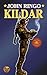 Kildar by John Ringo