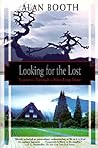 Looking for the Lost: Journeys Through a Vanishing Japan (Kodansha Globe)