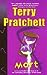 Mort by Terry Pratchett