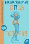 Gods and Monsters by Christopher Bram