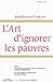 L'Art d'ignorer les pauvres