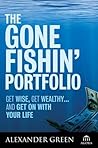 The Gone Fishin' Portfolio by Alexander Green