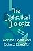 The Dialectical Biologist