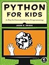 Python for Kids by Jason R. Briggs