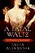 A Fatal Waltz (Lady Emily, #3)