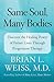 Same Soul, Many Bodies by Brian L. Weiss