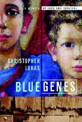 Blue Genes by Christopher Lukas