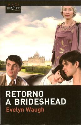 Retorno a Brideshead by Evelyn Waugh