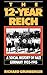 The 12-Year Reich: A Social History of Nazi Germany 1933-1945