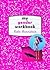 My Gender Workbook by Kate Bornstein