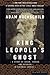 King Leopold's Ghost: A Story of Greed, Terror, and Heroism in Colonial Africa