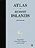 Atlas of Remote Islands: Fi...