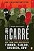 Tinker, Tailor, Soldier, Spy by John Le Carré