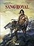 Sang Royal, tome 3: Des lou...