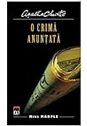 O crimă anunțată by Agatha Christie