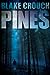 Pines (Wayward Pines, #1)