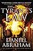 The Tyrant's Law (The Dagger and the Coin, #3)