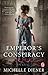 The Emperor's Conspiracy (Regency London, #1)