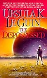 The Dispossessed by Ursula K. Le Guin