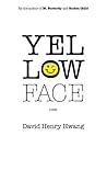 Yellow Face by David Henry Hwang