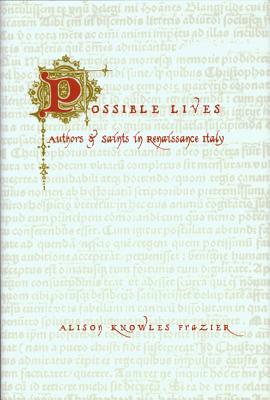 Possible Lives by Alison Knowles Frazier