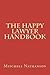 The Happy Lawyer Handbook